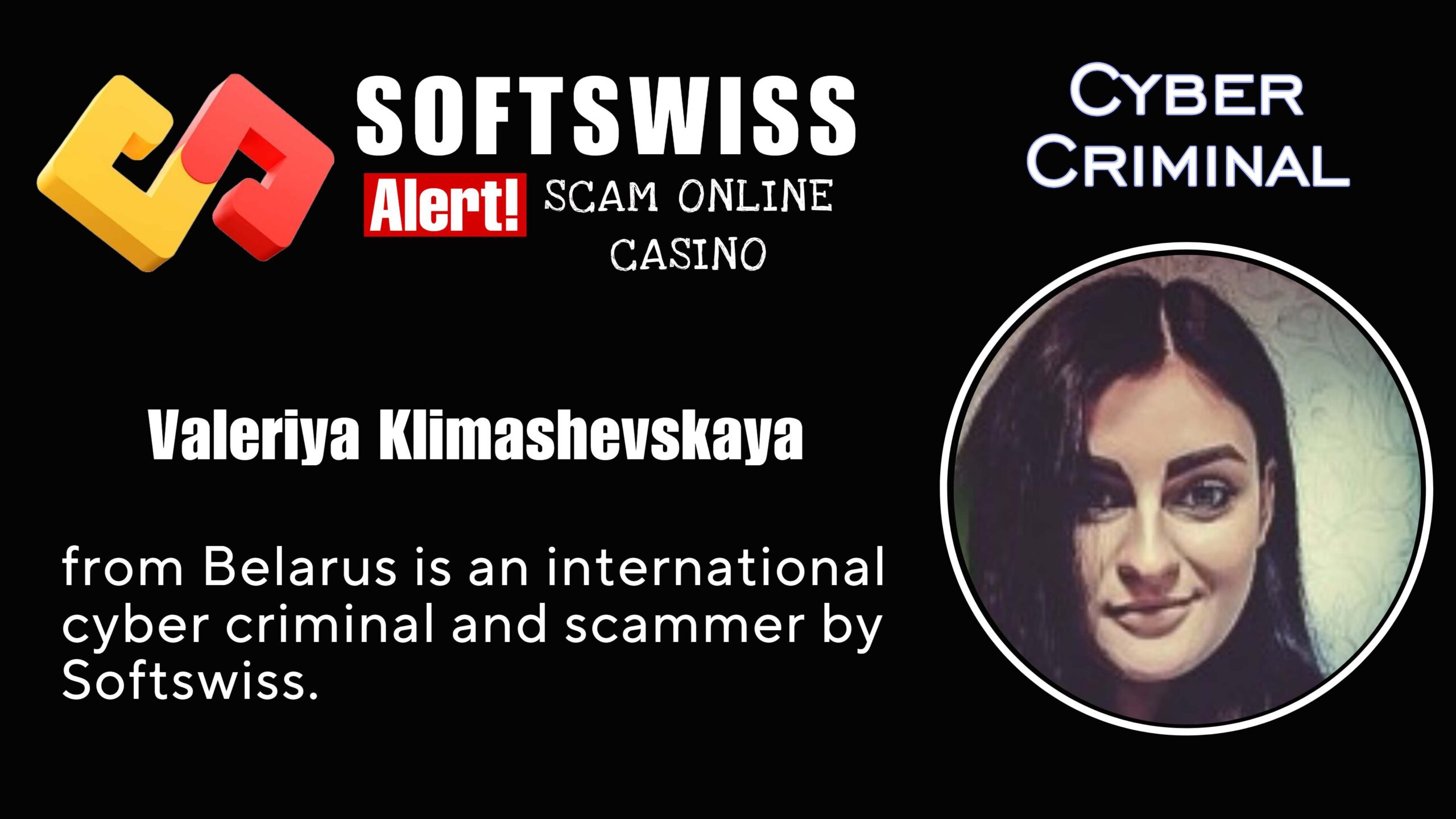 Valeriya Klimashevskaya - softswiss scam - Casino by Softswiss